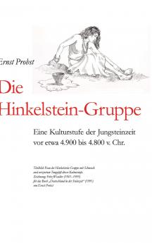 Die Hinkelstein-Gruppe