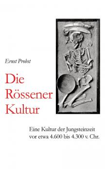 Die Rössener Kultur