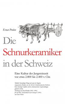 Die Schnurkeramiker in der Schweiz