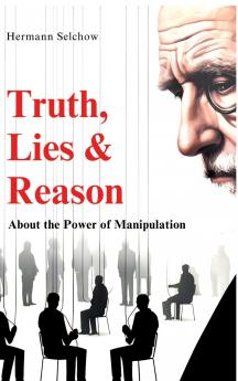 Truth Lies & Reason