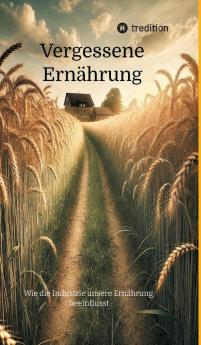 Vergessene Ernährung