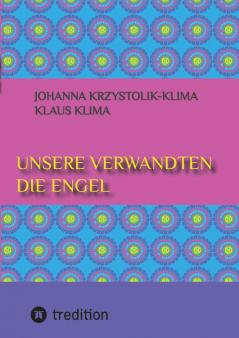 Unsere Verwandten die Engel