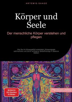 Körper und Seele