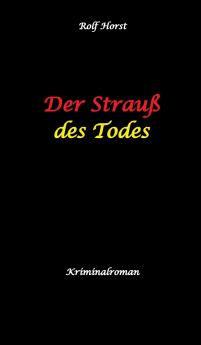 Der Strauß des Todes