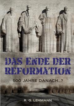 Das Ende der Reformation