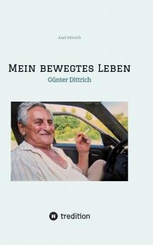 Mein bewegtes Leben