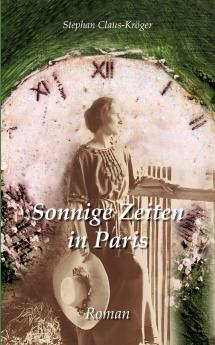 Sonnige Zeiten in Paris