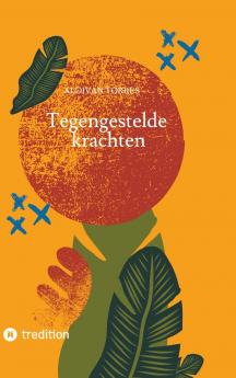 Tegengestelde krachten