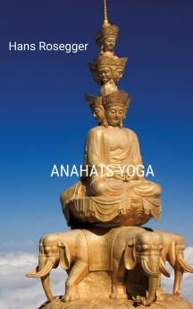 Anahats Yoga