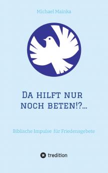 Da hilft nur noch beten!?...
