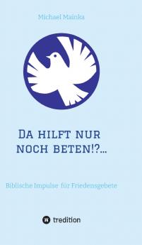 Da hilft nur noch beten!?...