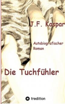 Die Tuchfühler
