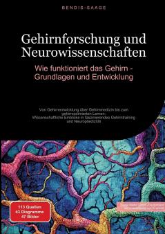 Gehirnforschung und Neurowissenschaften