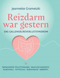 Reizdarm war gestern