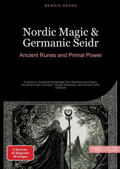 Nordic Magic & Germanic Seidr