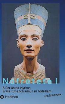 Nofretete  Nefertiti  Echnaton