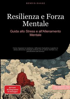Resilienza e Forza Mentale