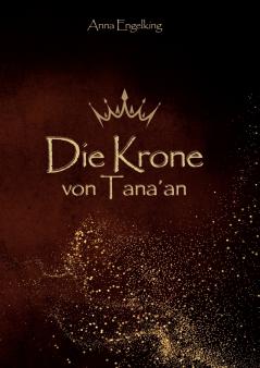 Die Krone von Tana´an