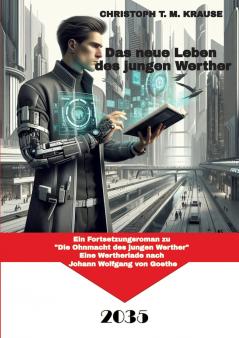Das neue Leben des jungen Werther