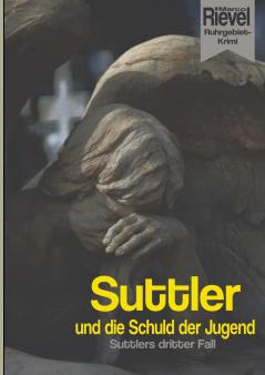 Suttler und die Schuld der Jugend