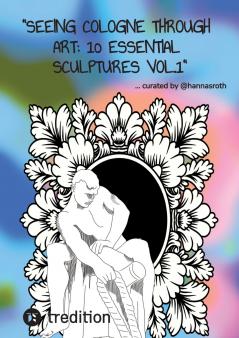 Seeing Cologne through Art