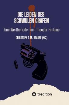Die Leiden des schwulen Grafen