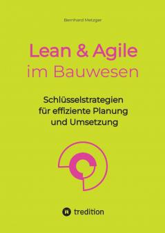 Lean & Agile im Bauwesen