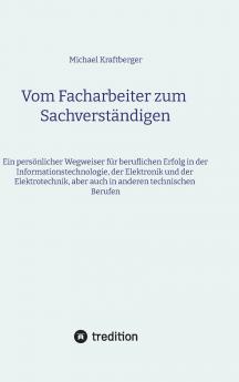Vom Facharbeiter zum Sachverständigen