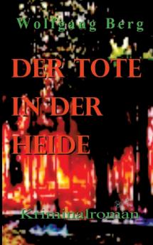 Der Tote in der Heide