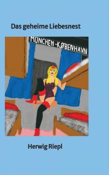 Das geheime Liebesnest