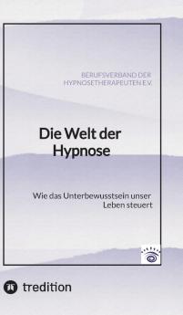 Die Welt der Hypnose
