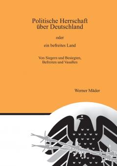 Politische Herrschaft über Deutschland