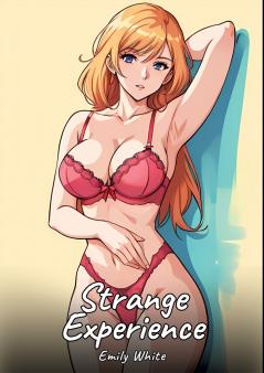 Strange Experience