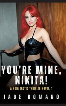 You're Mine Nikita!