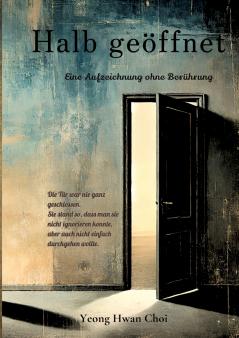 Halb geöffnet