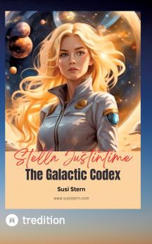 Stella Justintime - The Galactic Codex