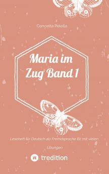 Maria im Zug Band 1