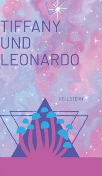 Tiffany und Leonardo