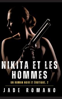 Nikita et les hommes