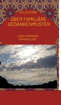 Über familiäre Gedankenmuster
