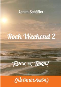 Rock Weekend 2 (Nederlands)