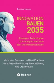 Innovation Bauen 2035
