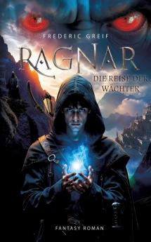 Ragnar- Die Reise der Wächter