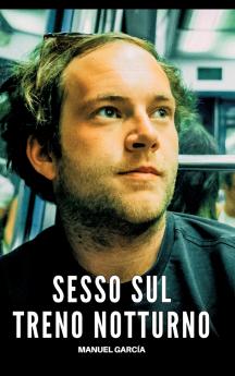 Sesso sul Treno Notturno