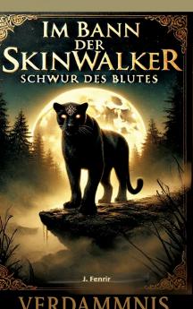 Im Bann der Skinwalker 2