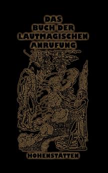 Das Buch der lautmagischen Anrufung