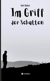 Im Griff der Schatten