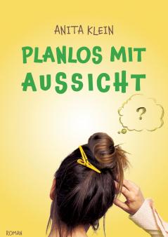 Planlos mit Aussicht