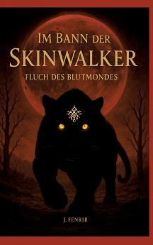 Im Bann der Skinwalker 3