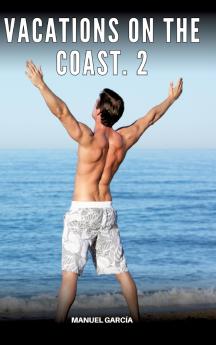 Vacations on the coast. 2